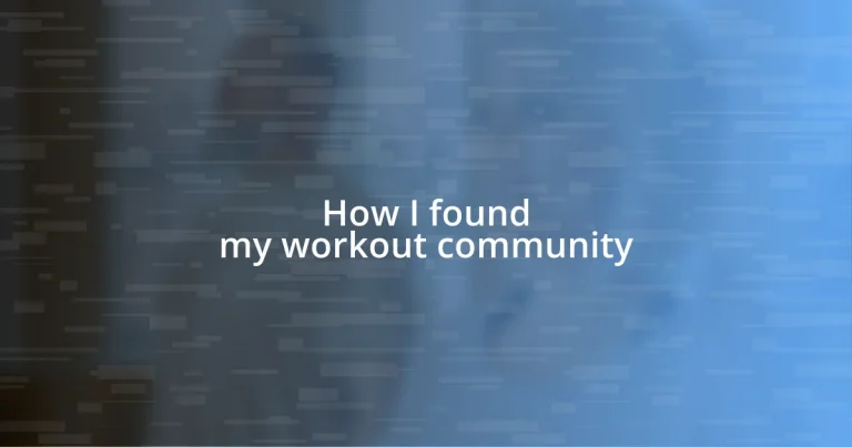 How I found my workout community