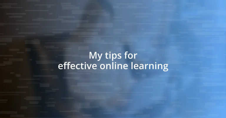 My tips for effective online learning